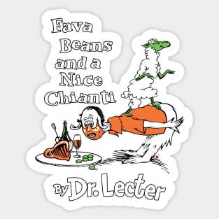 Fava Beans and a Nice Chianti Dr Lecter Suess Sticker